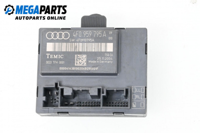 Modul ușă for Audi A6 Sedan C6 (05.2004 - 03.2011), № 4F0959795A