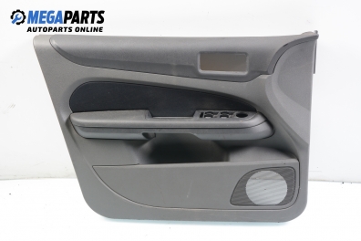 Interior door panel  for Ford Focus II 1.6 TDCi, 90 hp, hatchback, 5 doors, 2005, position: front - left